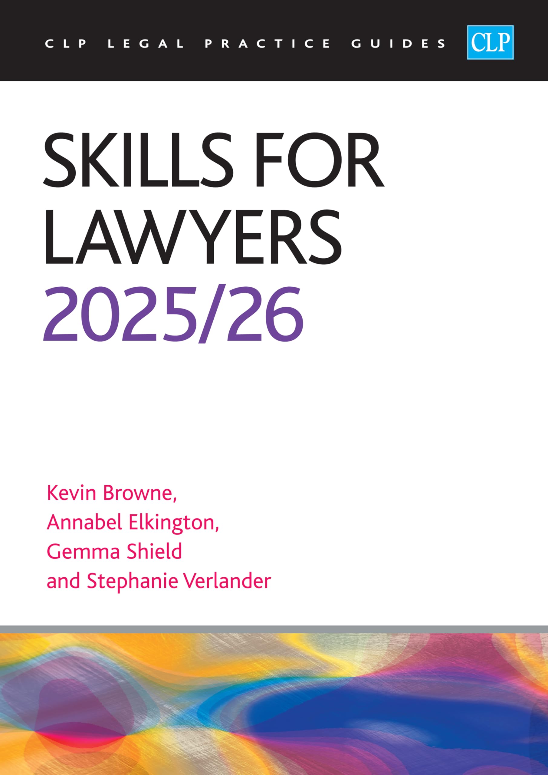 Skills for Lawyers 2025/26 : Legal Practice Course Guides (LPC)