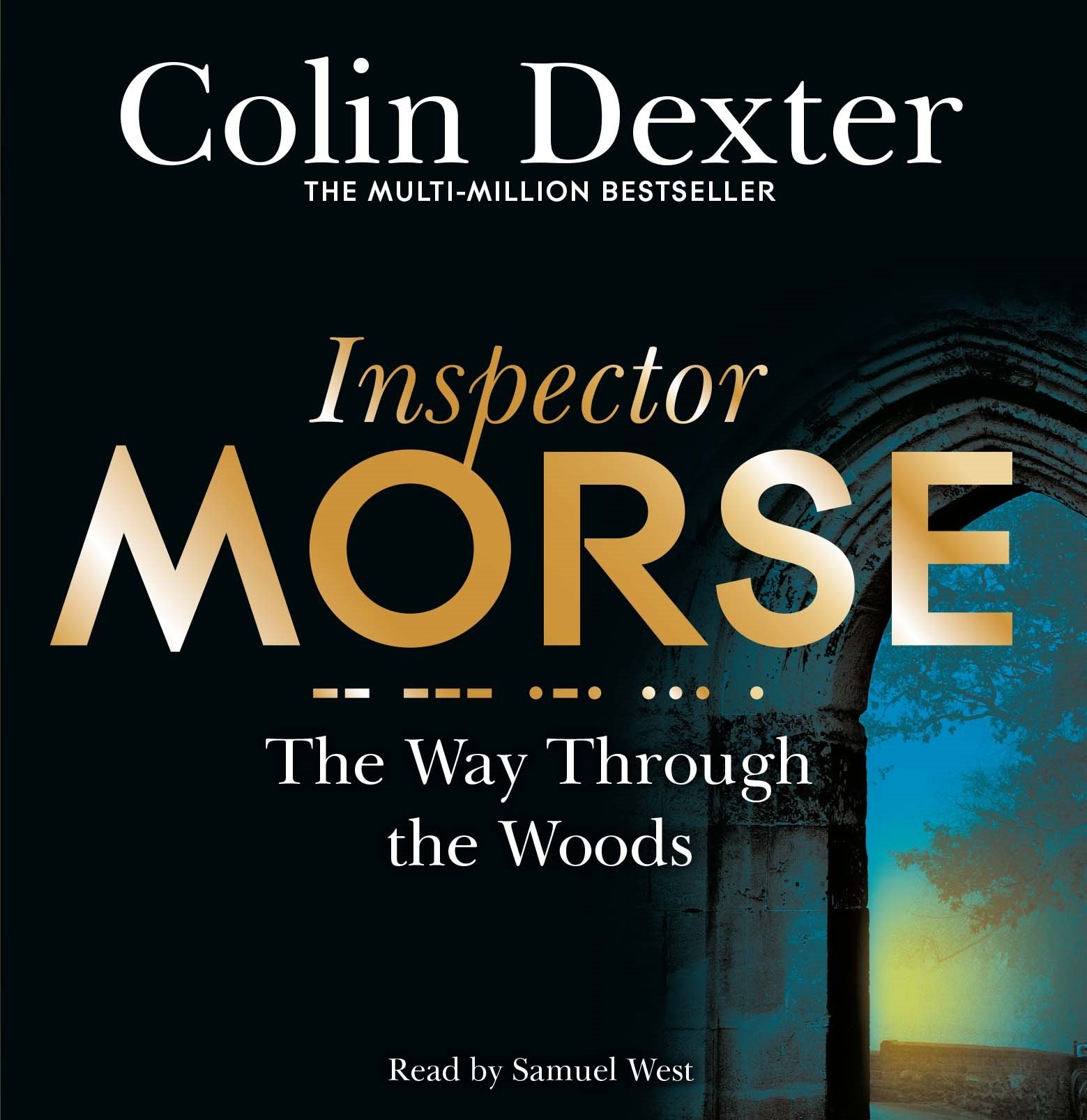 The Way Through the Woods (Inspector Morse Mysteries, 10)