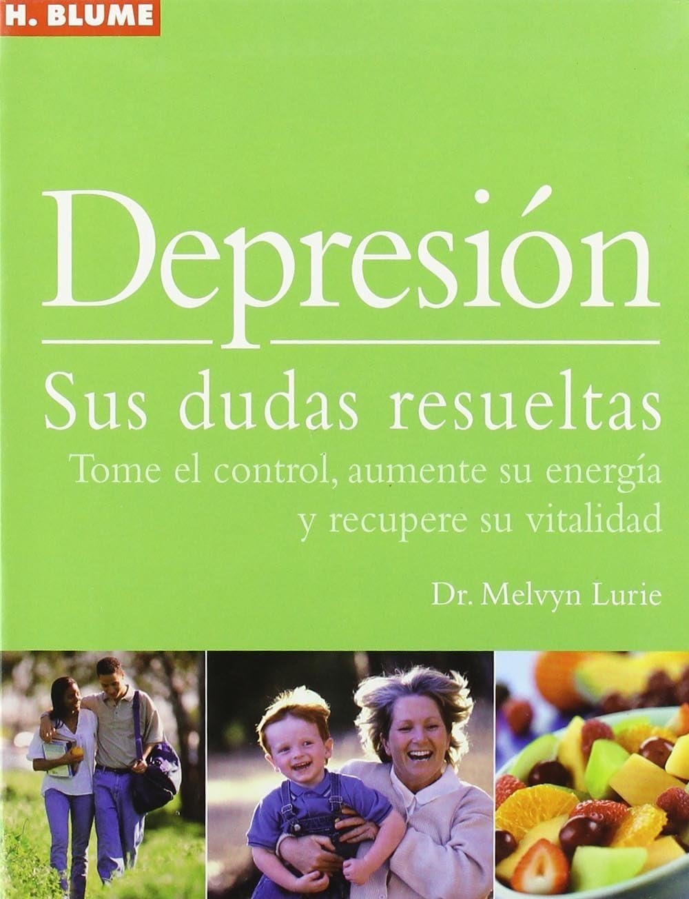 Depresion/ Depression: Sus dudas resueltas/ Your Questions Answered