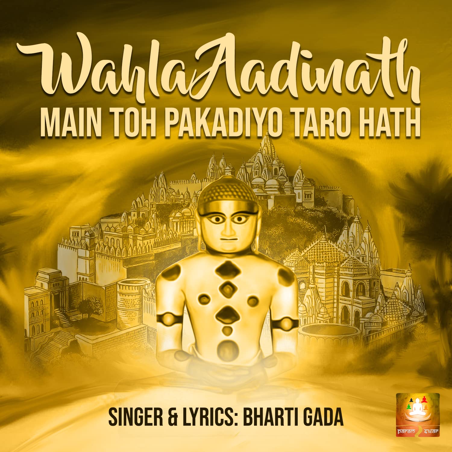 Giriraj Na Adinath song by Darshit Gadiya from Giriraj Na Adinath on ...
