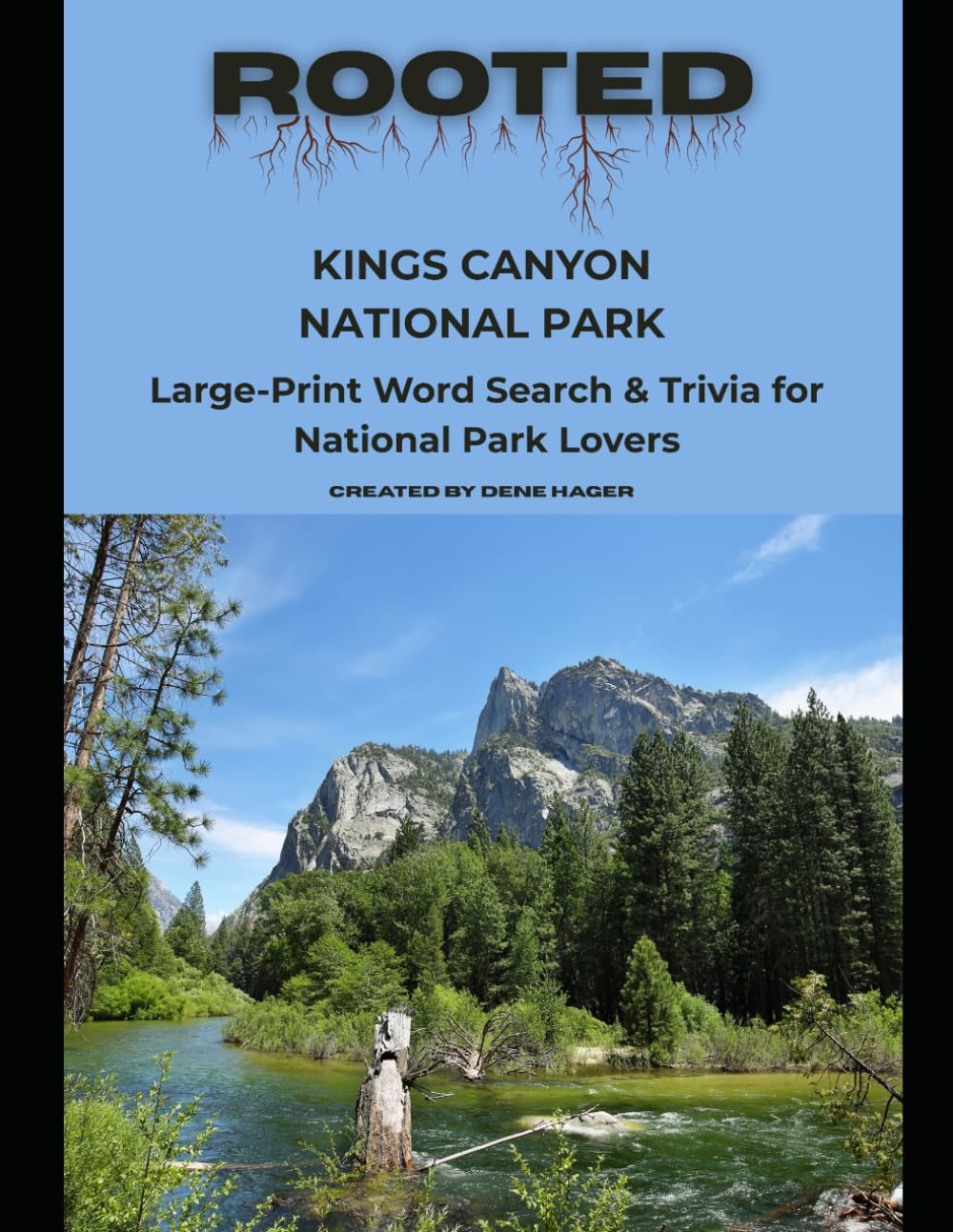 Rooted: Kings Canyon National Park: Large‑Print Word Search & Trivia for National Park Lovers (National Parks Trivia & Word Search)