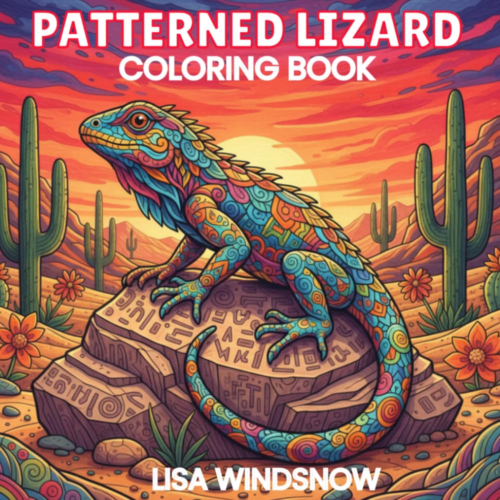 PATTERNED LIZARDS: COLORING BOOK (CHAMELEONS, LIZARDS AND FROGS)