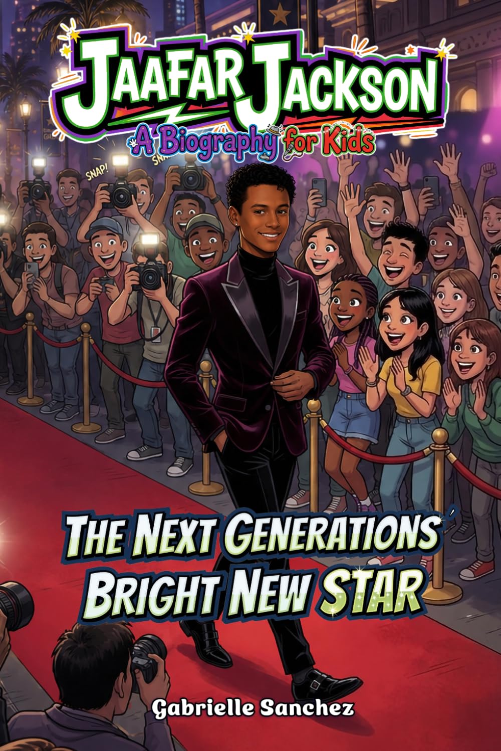 Jaafar Jackson: A Biography for Kids: The Next Generations' Bright New Star (Iconic Biographies)