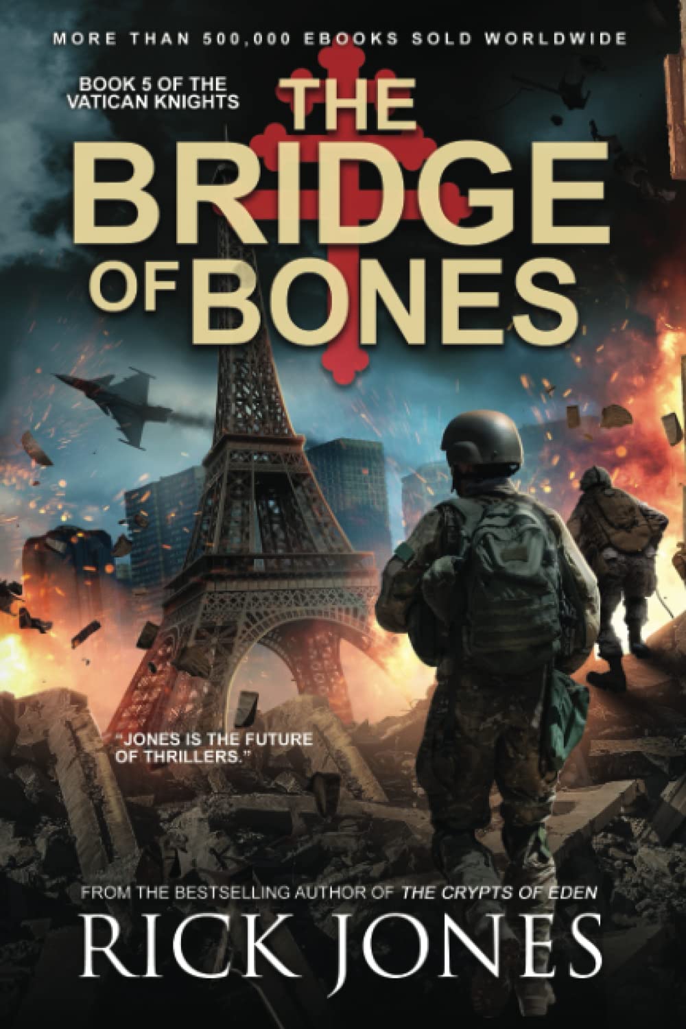 The Bridge of Bones (The Vatican Knights Series)
