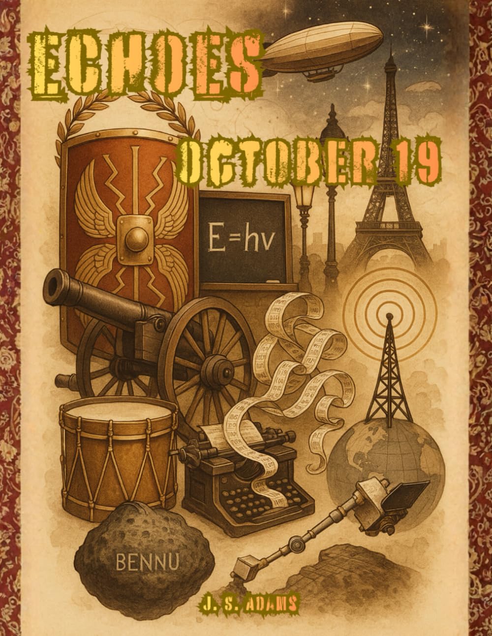 Echoes: October 19: A Coloring Journey Through October 19th in History (Echoes: A Coloring Journey Through History)