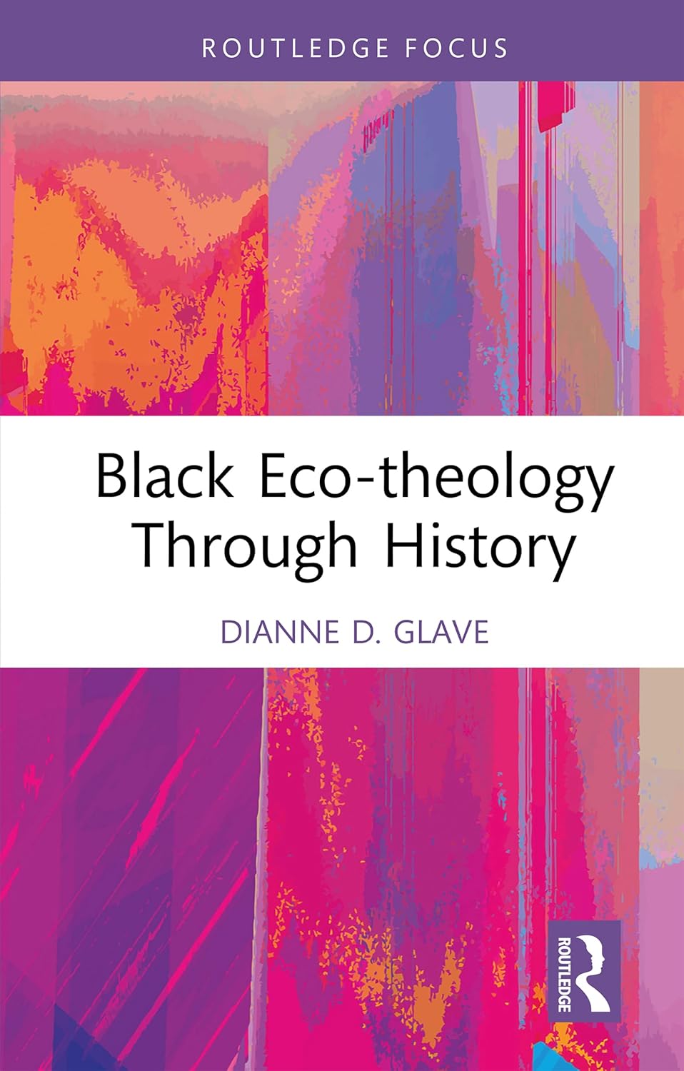 Black Eco-theology Through History (Routledge Focus on Environment and Sustainability)      1st Edition, Kindle Edition