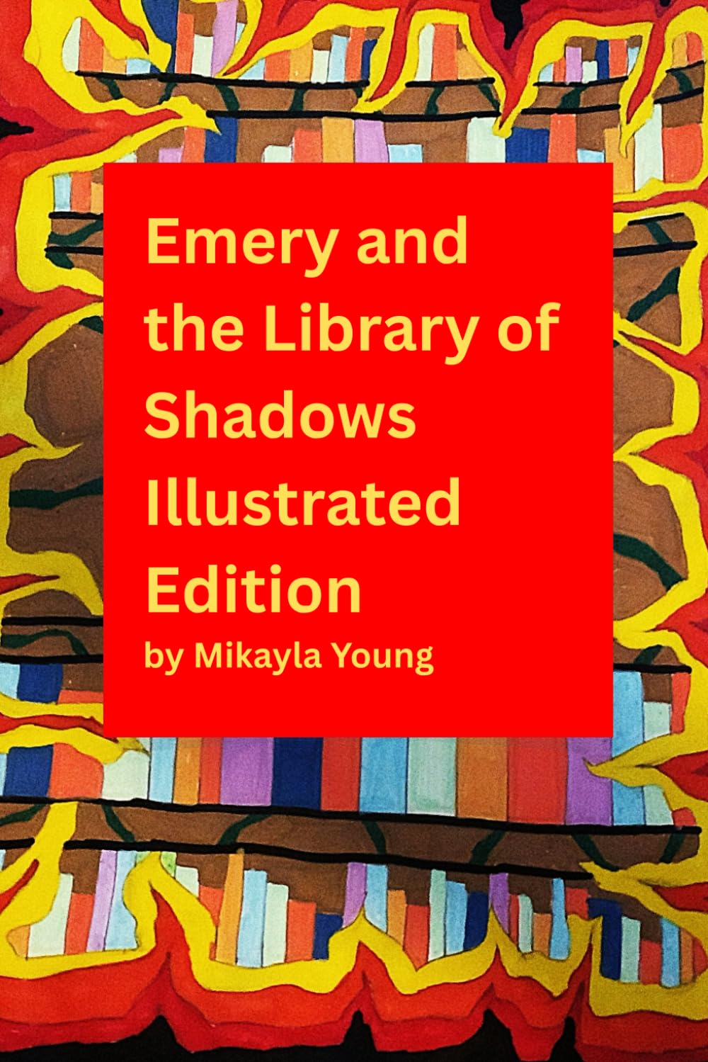 Emery and the Library of Shadows: Illustrated Edition (The Phantom Page Turners)