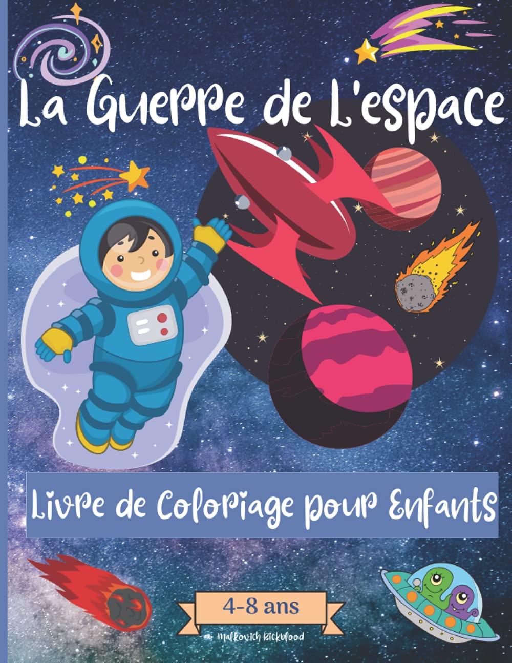 Guerres Spatiales Livre De Coloriage Pour Les Enfants De 4 | Desertcart ...