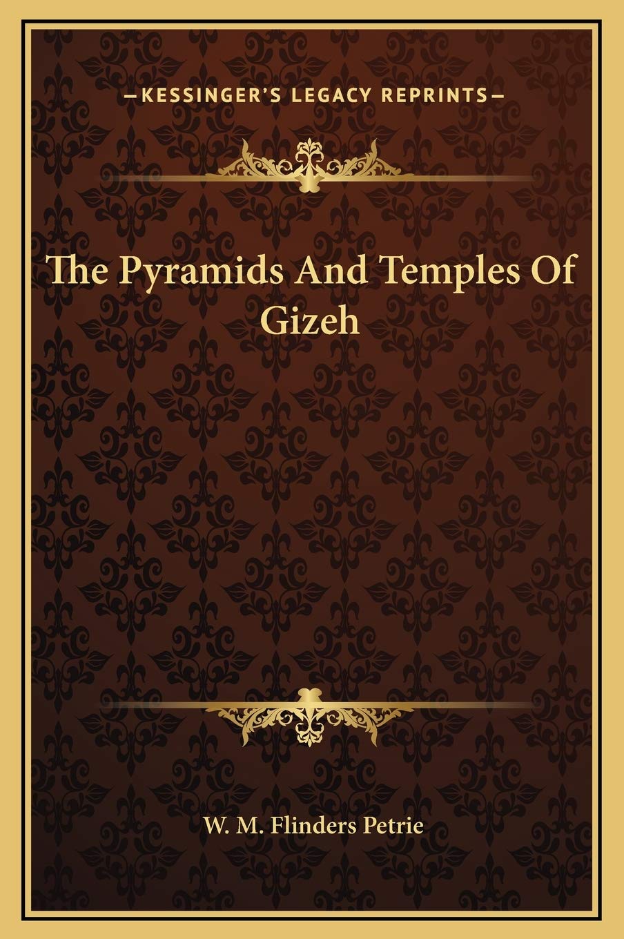 The Pyramids And Temples Of Gizeh