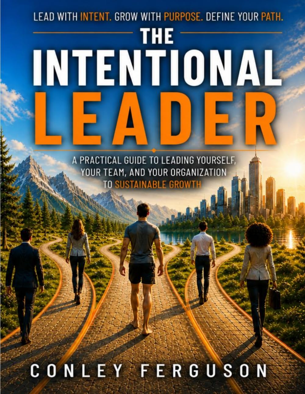 The Intentional Leader