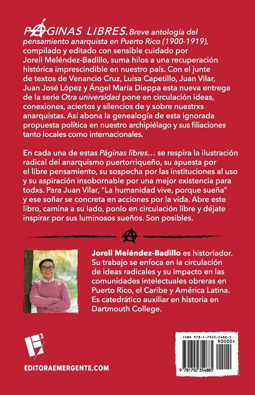 Páginas libres: breve antología del pensamiento anarquista en Puerto Rico (1900-1919) (Spanish Edition)