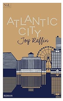 Amazon.fr - Atlantic City - Raffin, Joy - Livres