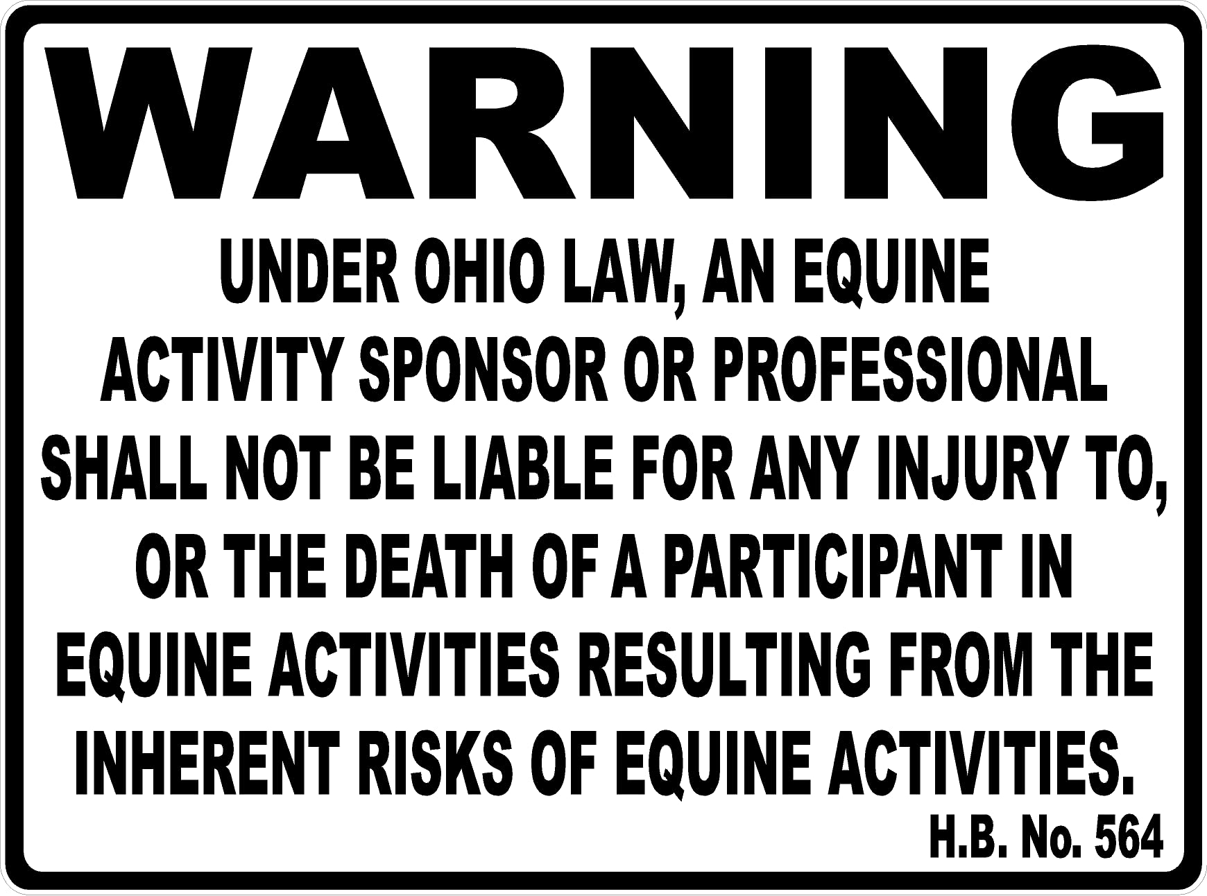 Ohio Equine Liability Law Sign. 18x24 Metal.