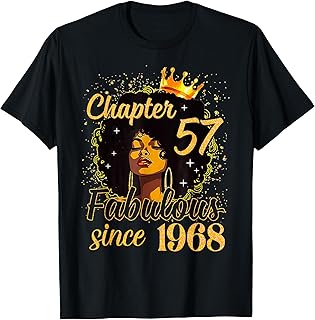 Chapter 57 Fabulous Since 1968 57th Birthday Women Melanin T-Shirt