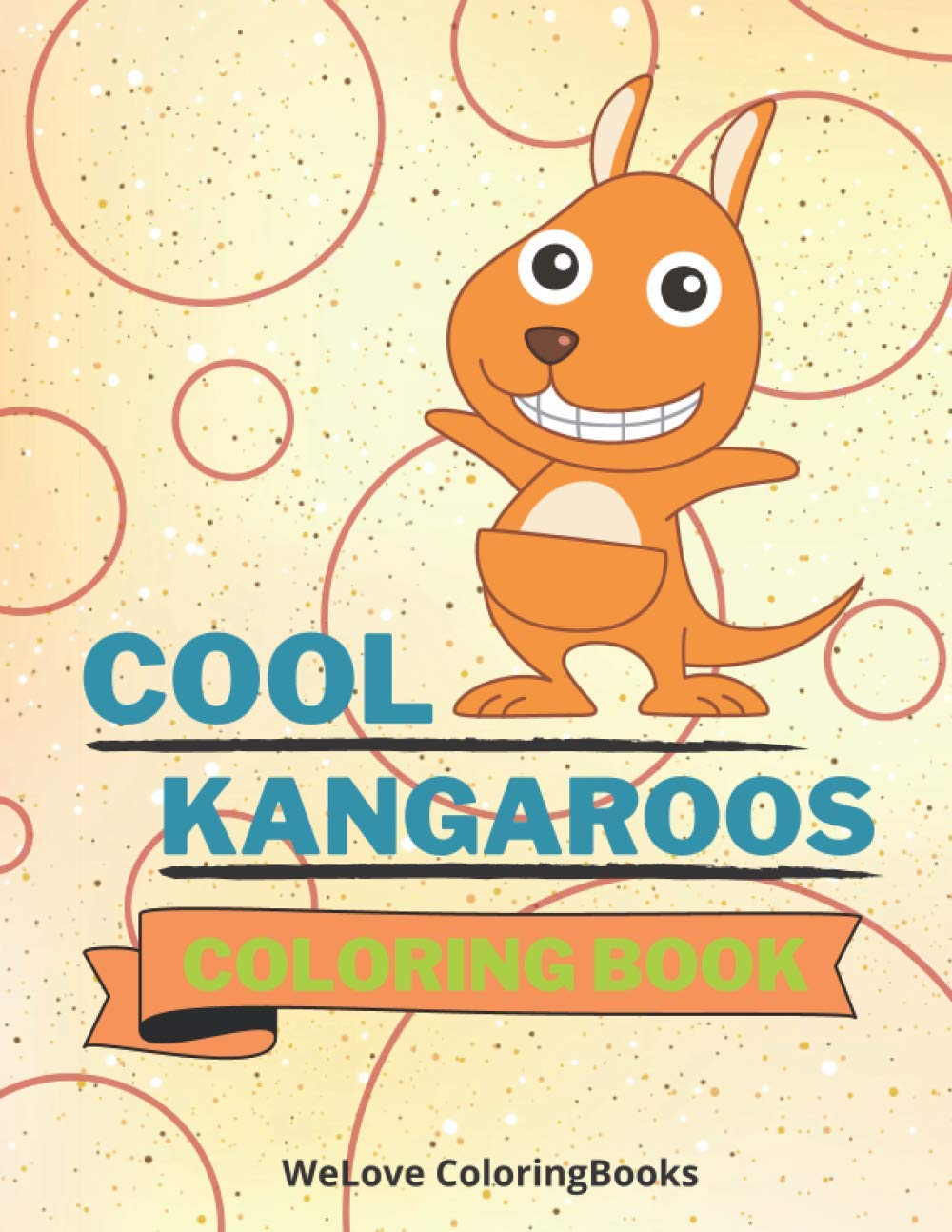 Buy Cool Kangaroos Coloring Book: Cute Kangaroos Coloring Book