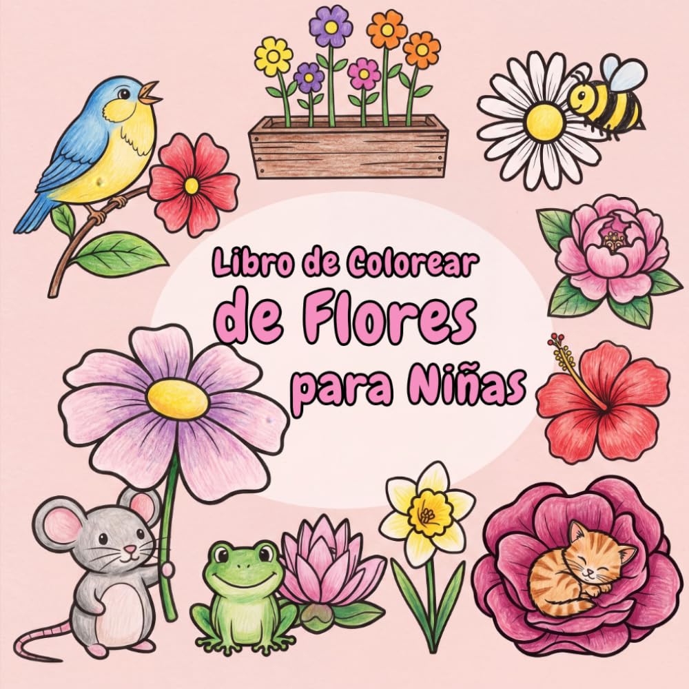 Libro de Colorear de Flores para Niñas: 50 mágicas páginas para colorear flores, ideal para niñas a partir de 4 años