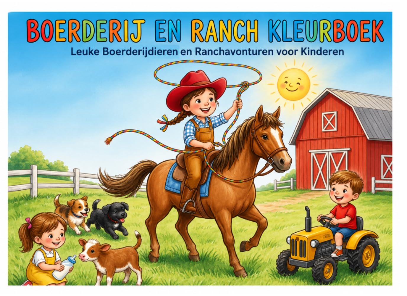 BOERDERIJ EN RANCH KLEURBOEK: Leuke Boerderijdieren en Ranchavonturen voor Kinderen