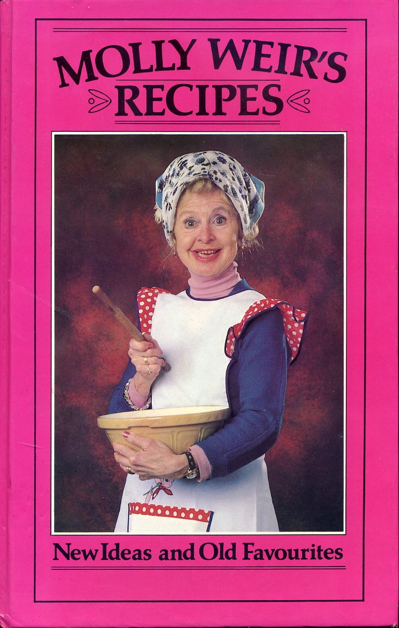 Molly Weir's Recipes      Hardcover – January 1, 1980