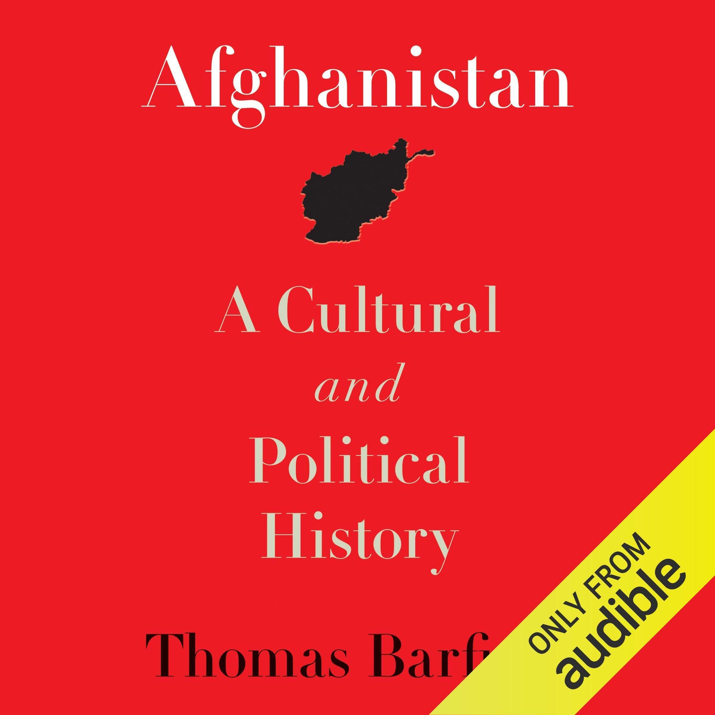 Afghanistan: A Cultural and Political History