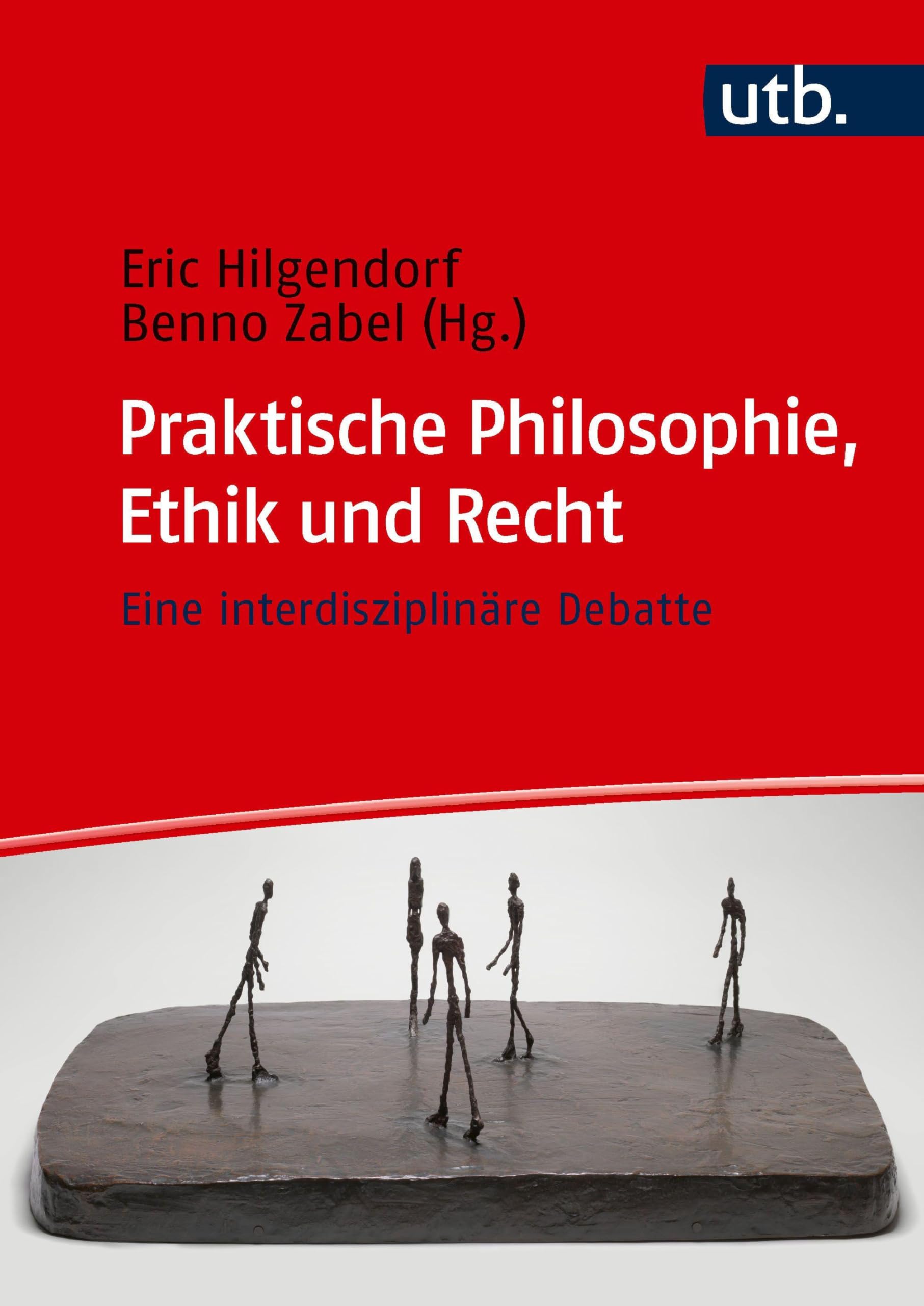 Praktische Philosophie, Ethik und Recht: Eine interdisziplinäre Debatte