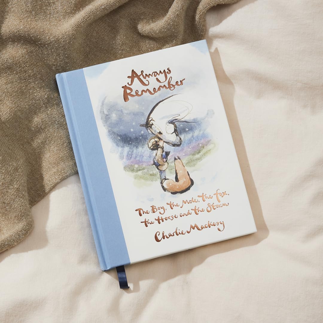 Always Remember: The Boy, the Mole, the Fox, the Horse and the Storm, New from Charlie Mackesy