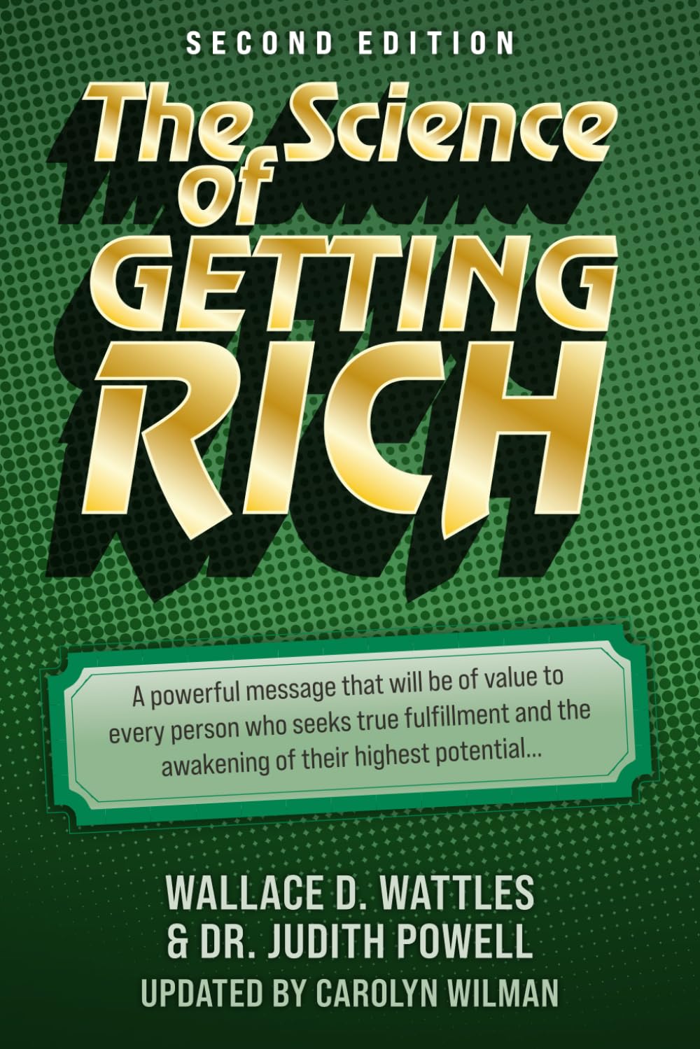 The Science of Getting Rich: The Original Prosperity Classic with Modern Wealth Insights
