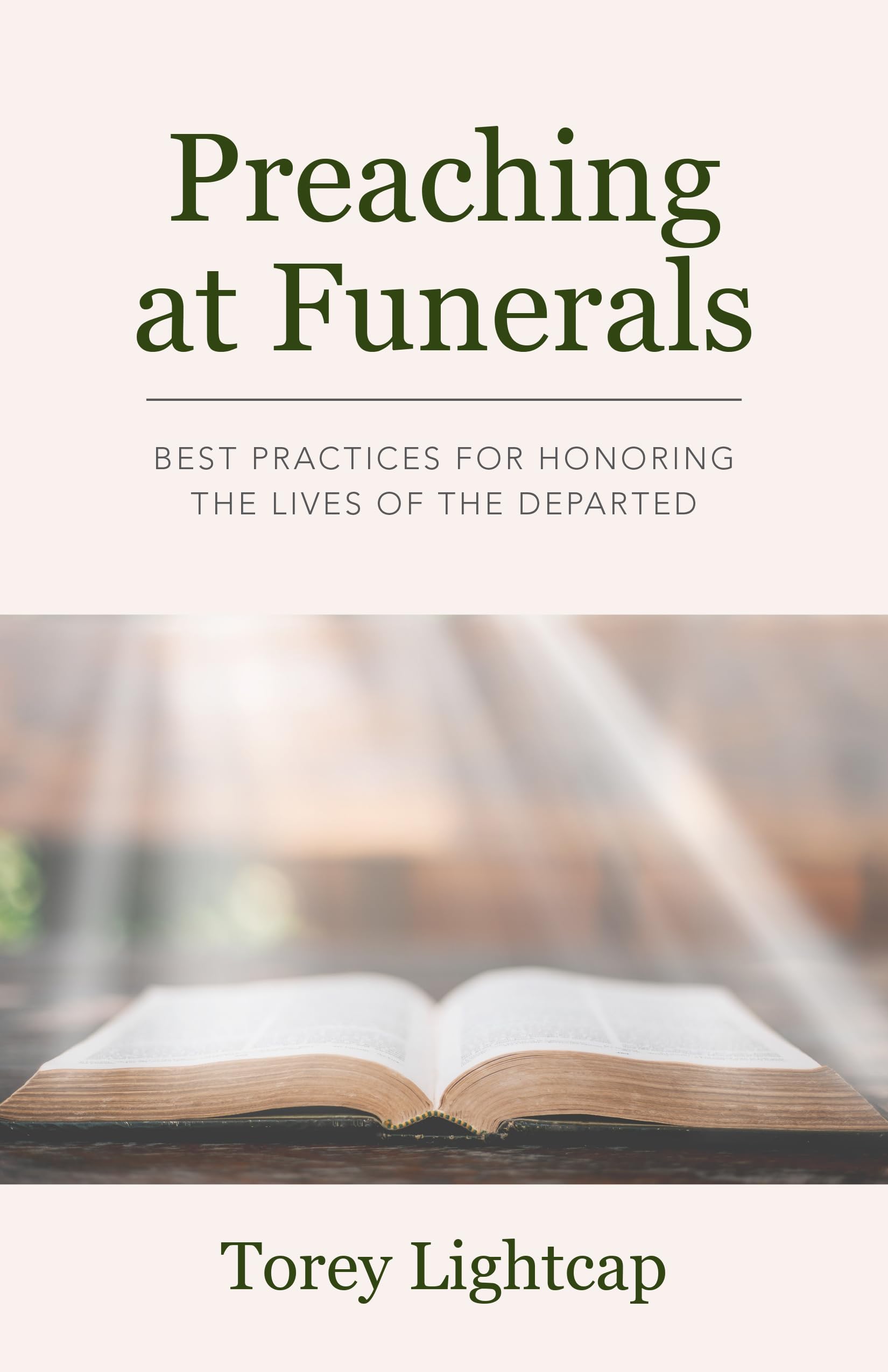 Preaching at Funerals: Best Practices for Honoring the Lives of the Departed