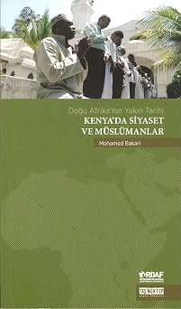 Do u Afrika n n Yak n Tarihi Kenya  da Siyaset ve M sl manlar