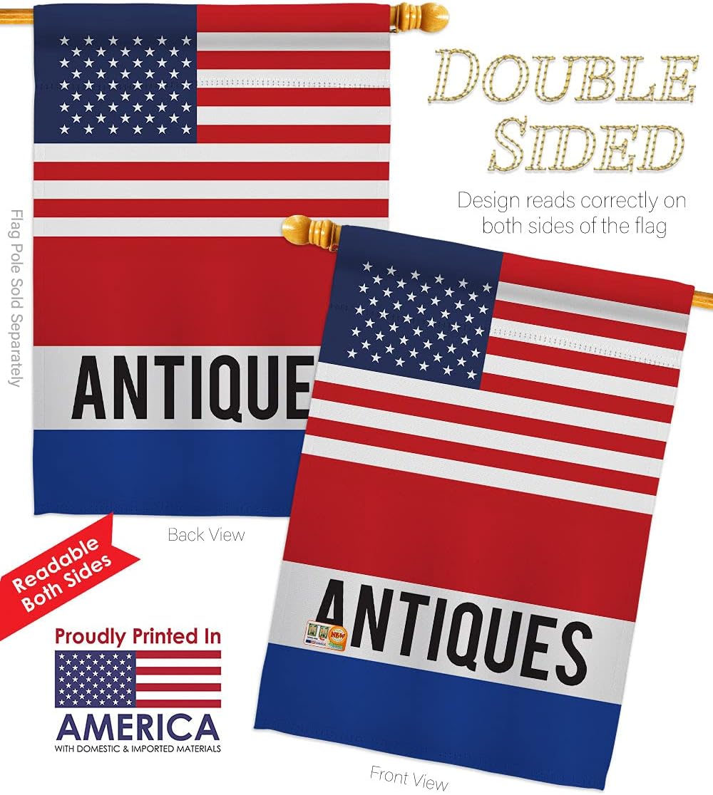 US Antiques House Flags Pack Novelty Merchant Open Sale Store Retail Business Advertisement Promotion USA Embroidery Small Decorative Gift Yard Banner Double-Sided Made In 28 X 40