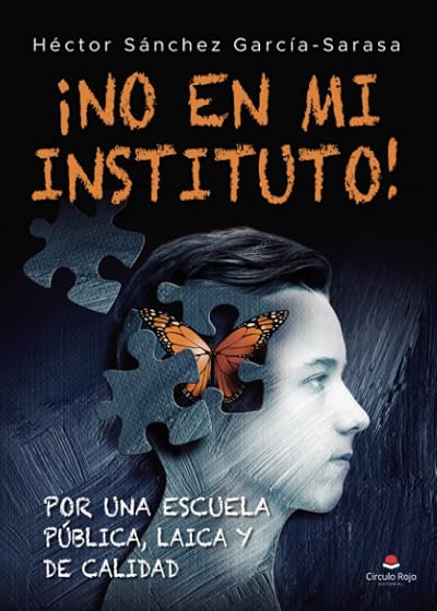 ¡No en mi Instituto!