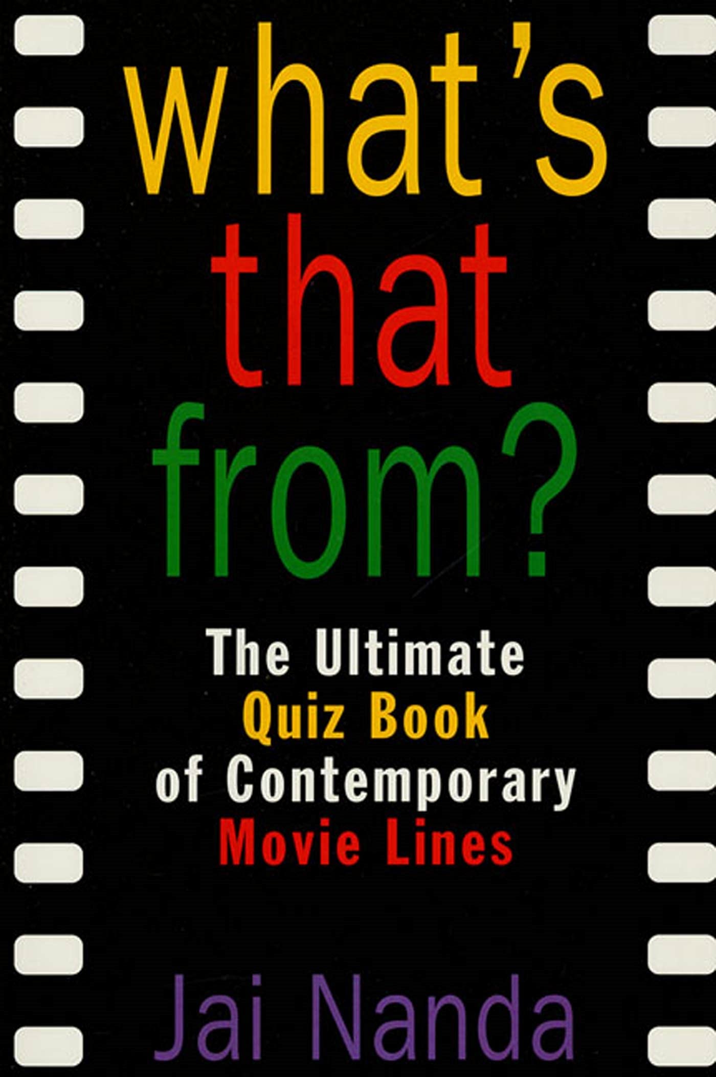 Movie Buff Challenge: The Ultimate Quiz Book of Contemporary Movie Lines