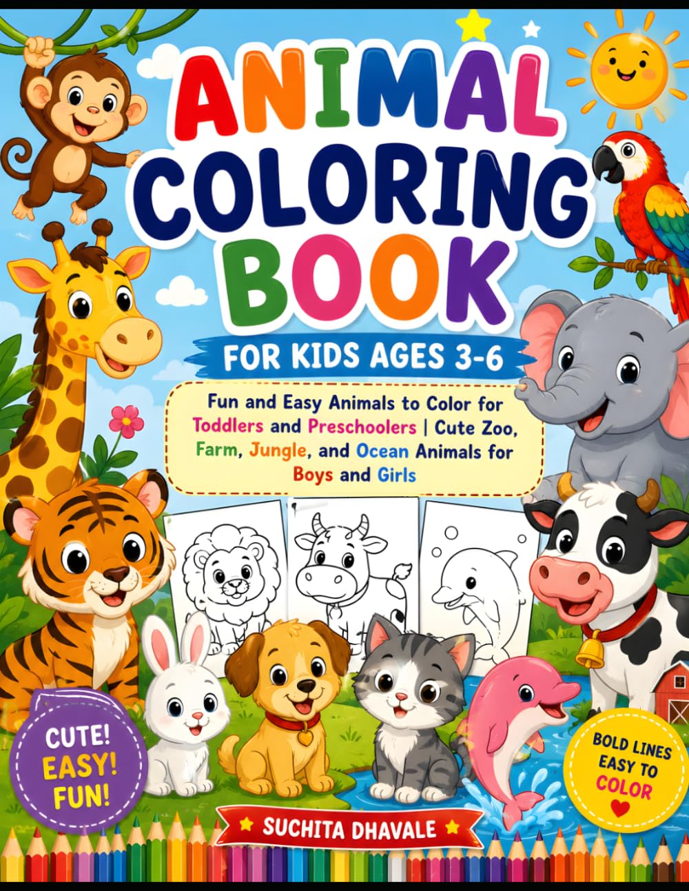 Animals Coloring Book for Kids Ages 3-6: Fun and Easy Animal Coloring Pages for Toddlers and Preschoolers | Adorable Farm, Zoo, Jungle, and Ocean Animals for Boys and Girls