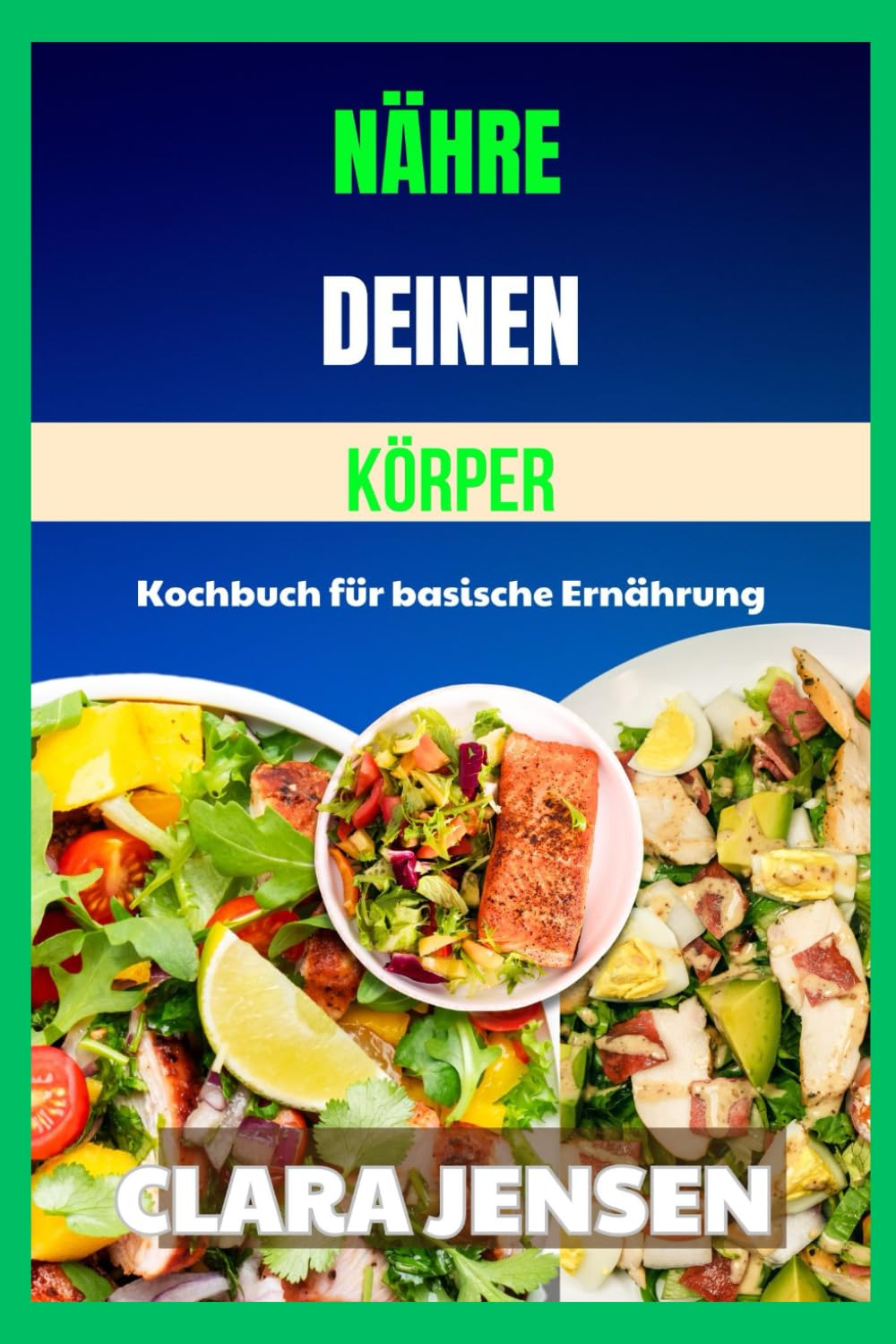 Nähre deinen Körper