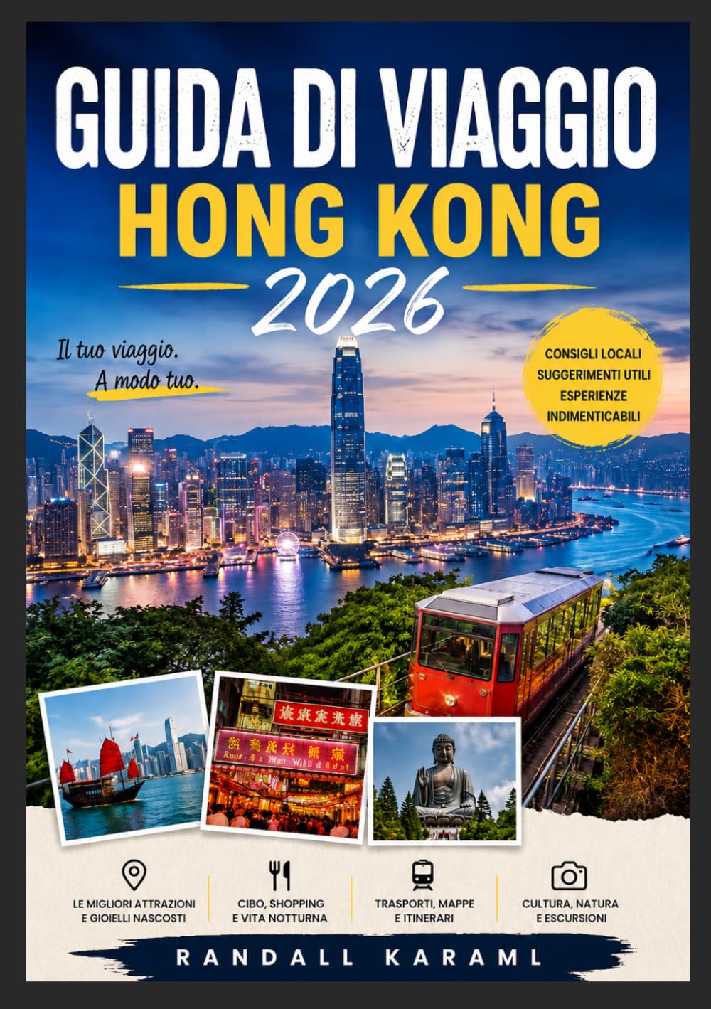 HONG KONG GUIDA DI VIAGGIO 2026