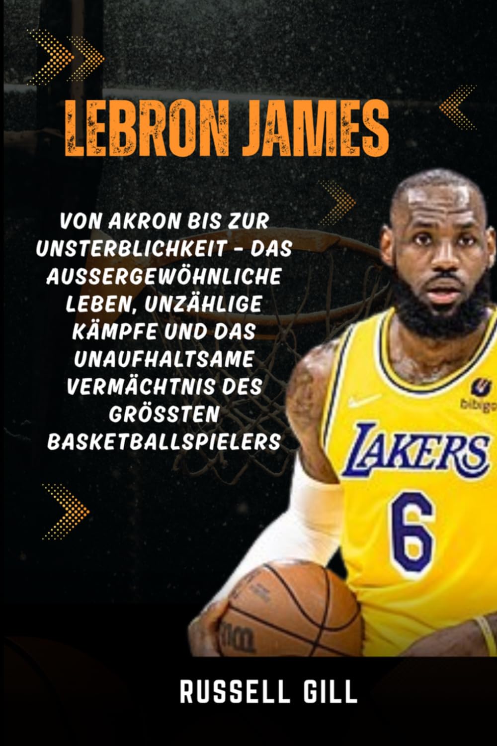 LEBRON JAMES: Von Akron bis zur Unsterblichkeit – das außergewöhnliche Leben, unzählige Kämpfe und das unaufhaltsame Vermächtnis des größten Basketballspielers