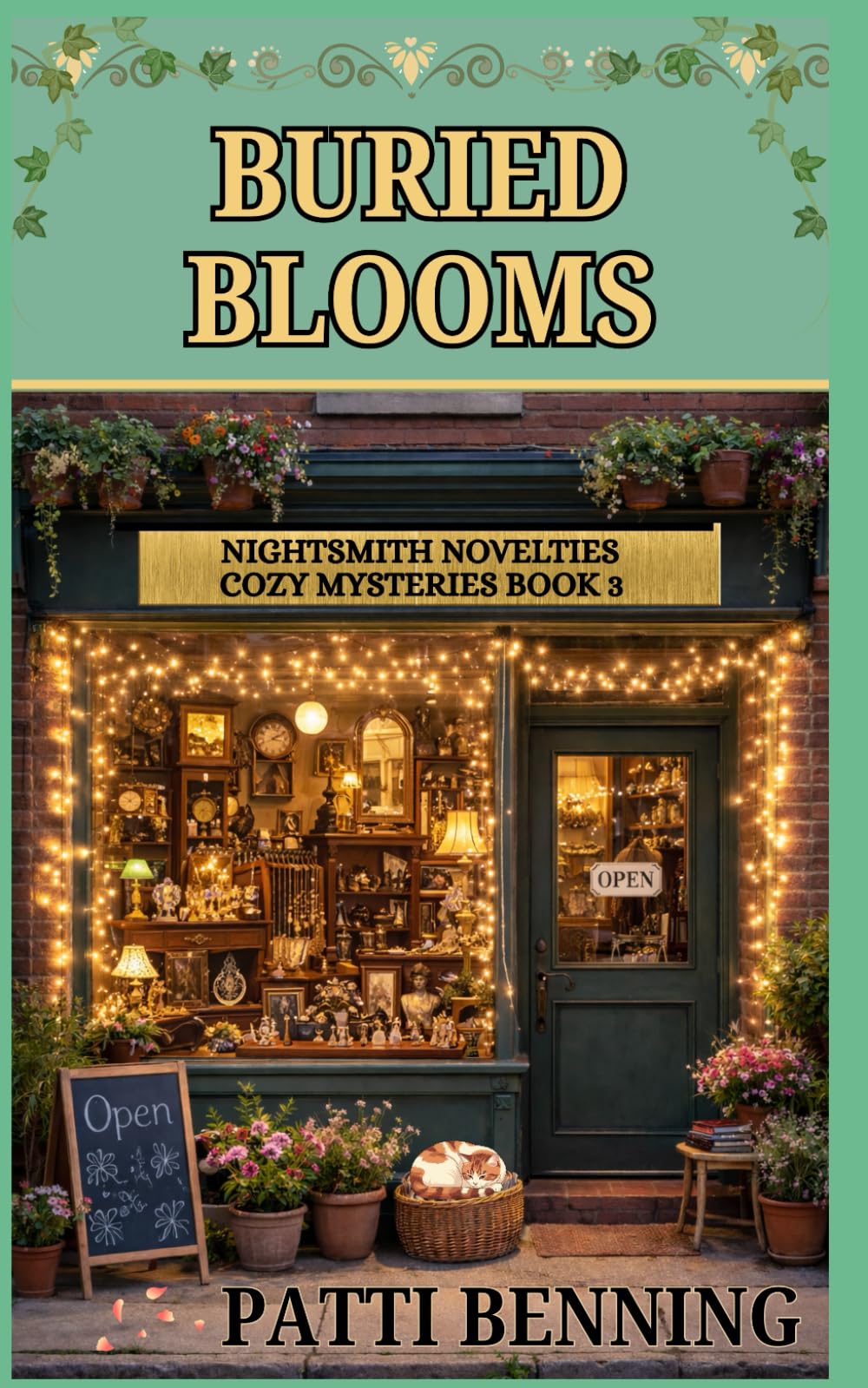 BURIED BLOOMS (NIGHTSMITH NOVELTIES COZY MYSTERIES)