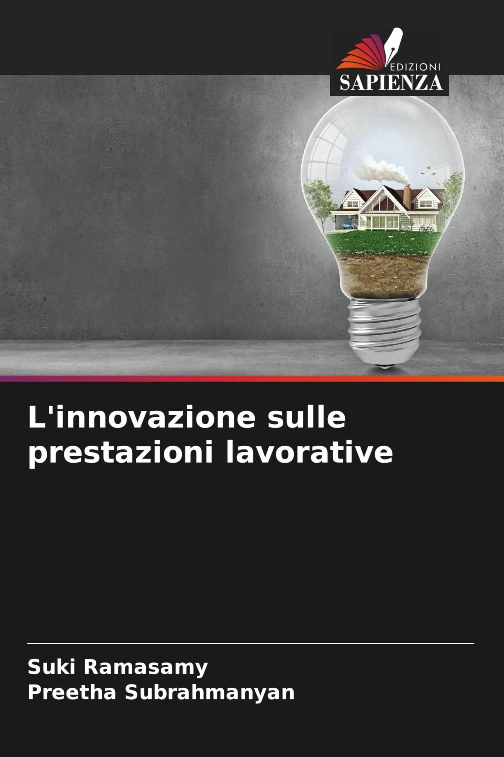 L'innovazione sulle prestazioni lavorative