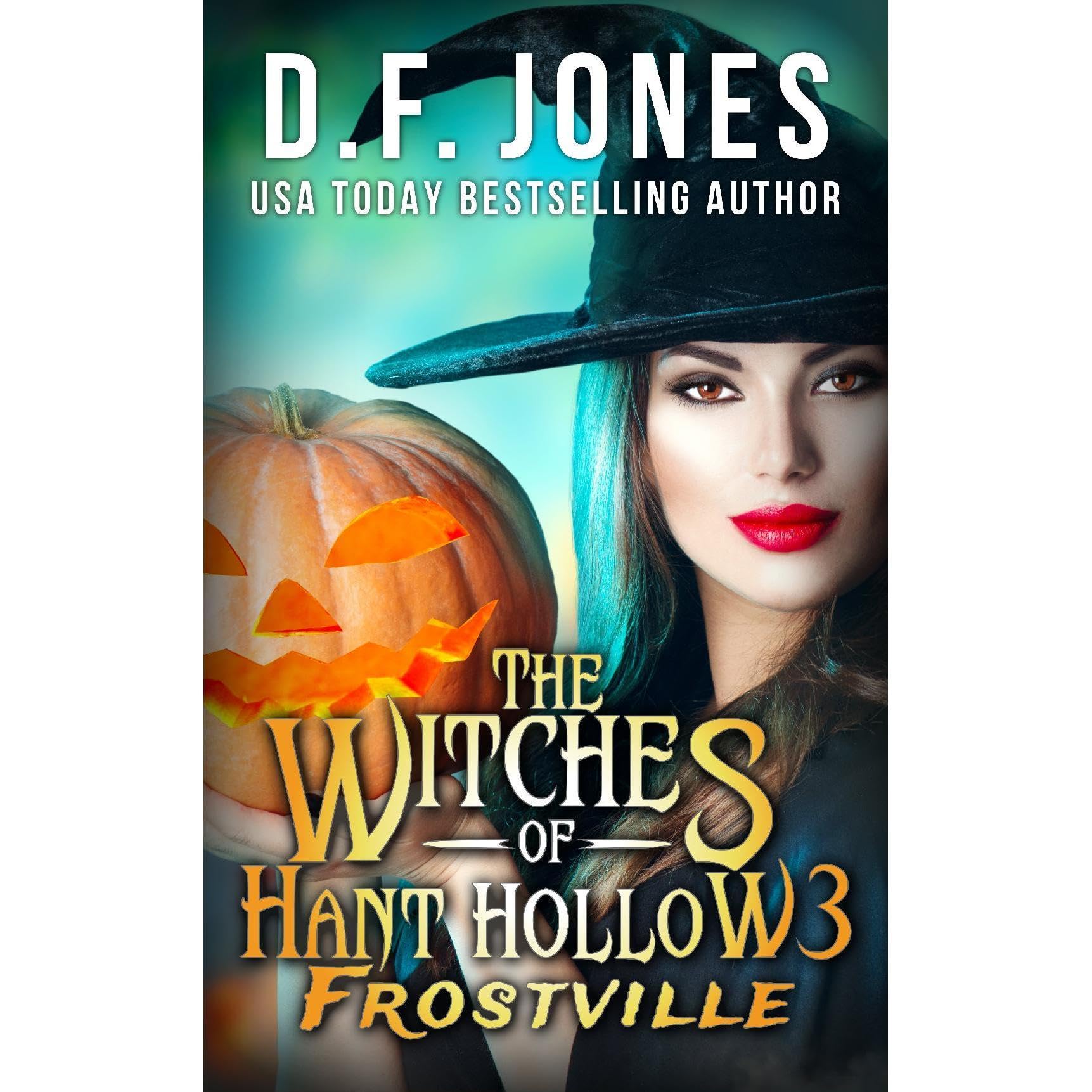 The Witches of Hant Hollow 3