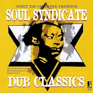 Soul Syndicate: Dub Classics