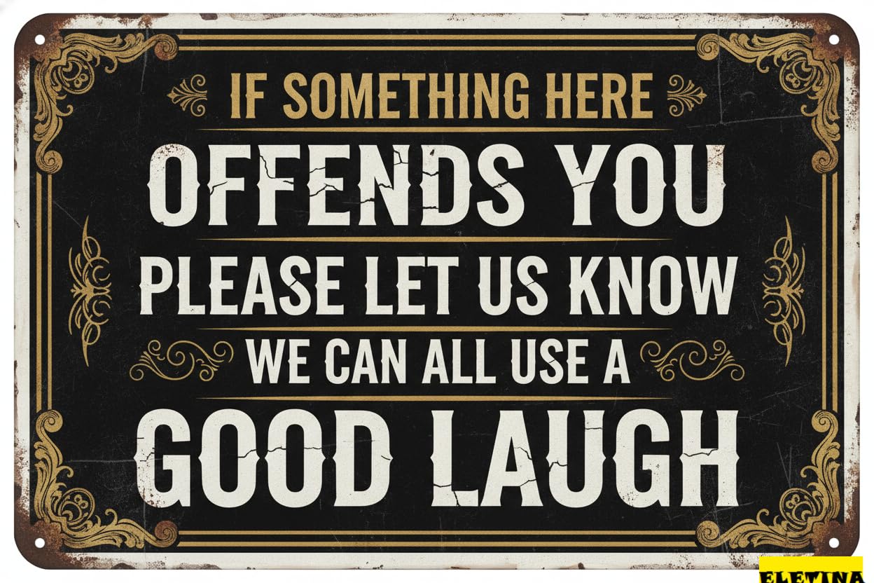 If Something Offends You Let Us Know Funny Bar Tin Sign Home Garage Kitchen Wall Decor Vintage Metal Gift 8x12in
