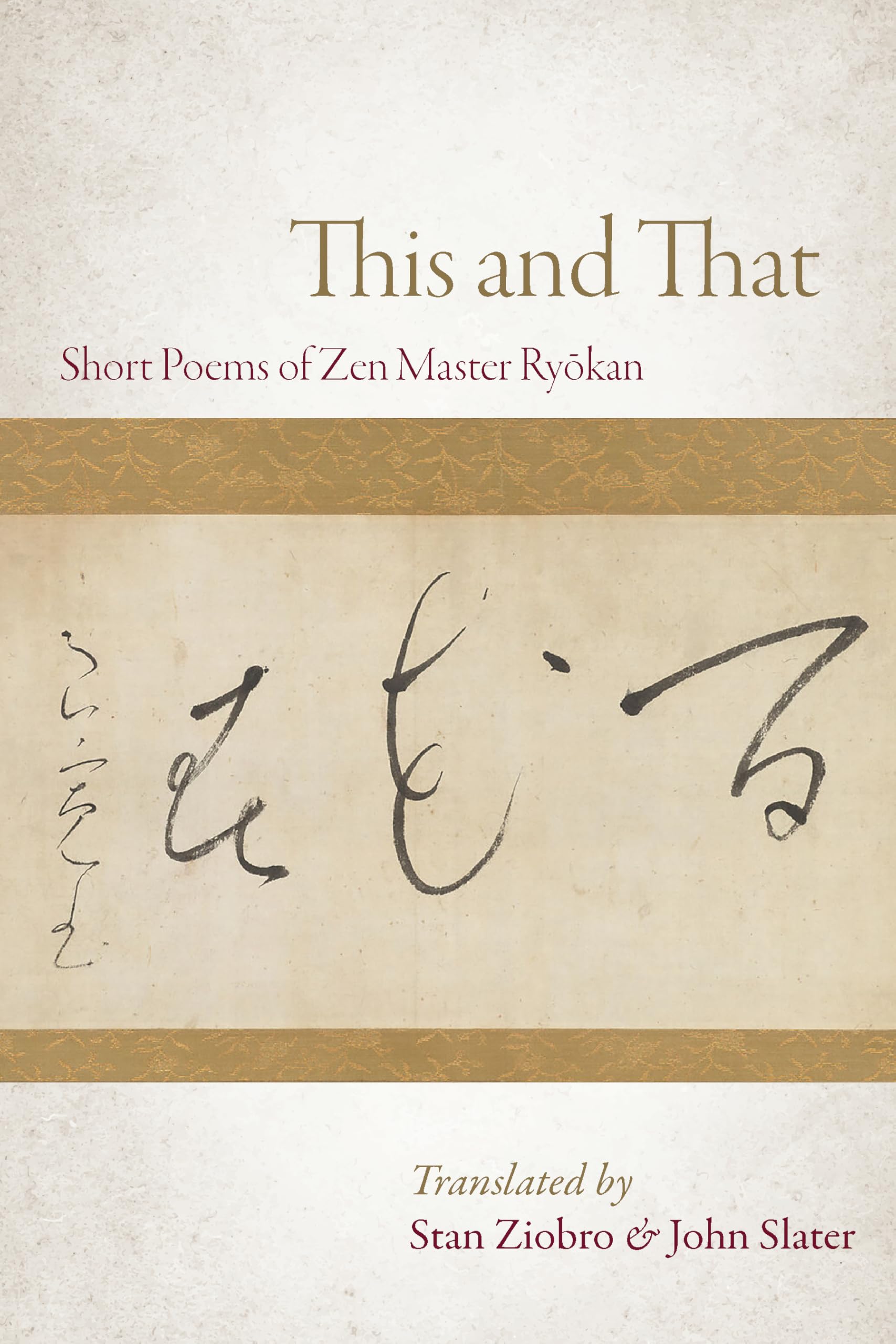 This and That: Selected Short Poems of Zen Master Ryokan