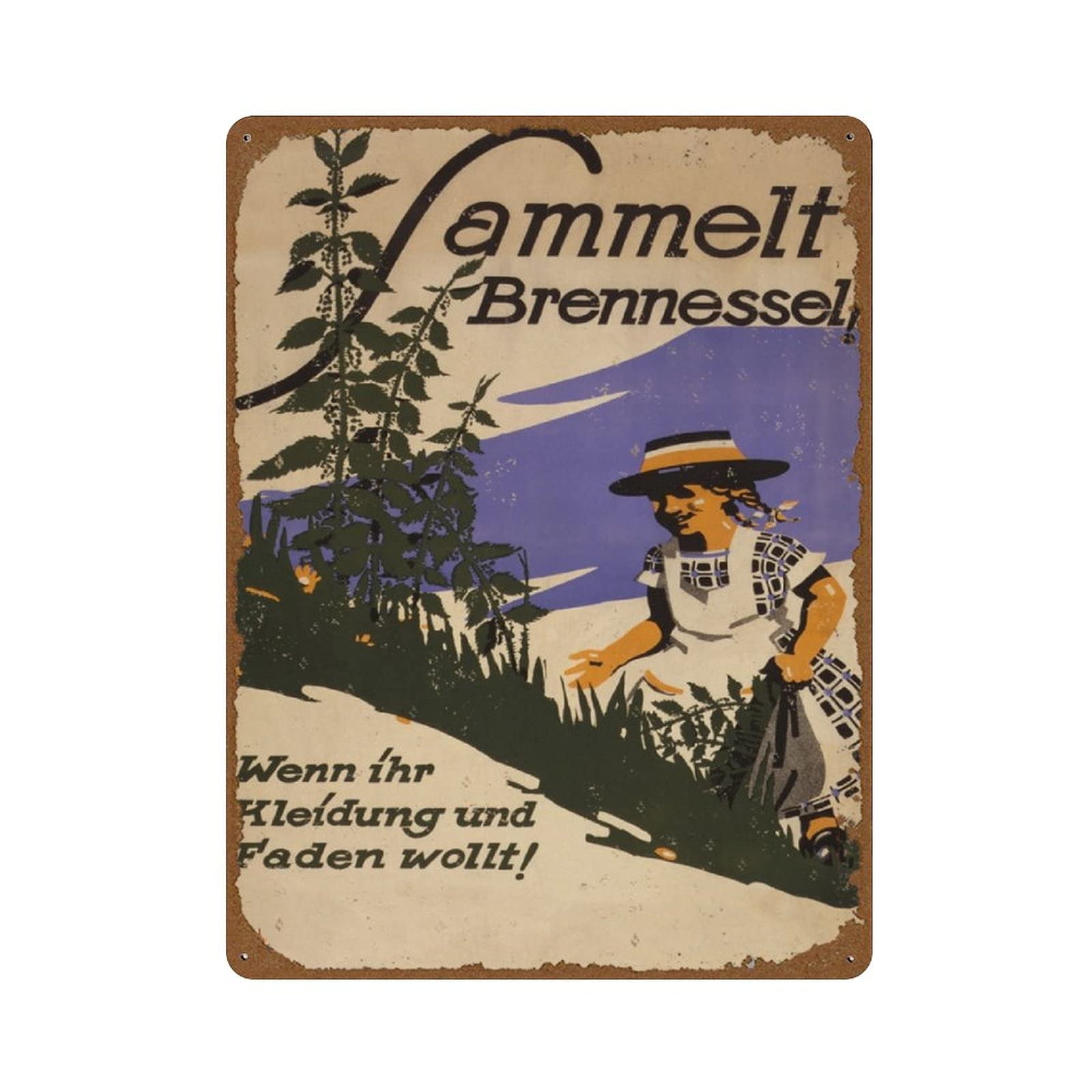 peiyeety German WWI 'Collect Nettle! If You Want Clothes and Thread' Vintagean WWI Propaganda Poster Novelty 12x16 Tin Sign Metal Poster Wall Funny Man Cave Cool Wall Door Plaque New Warning Sign