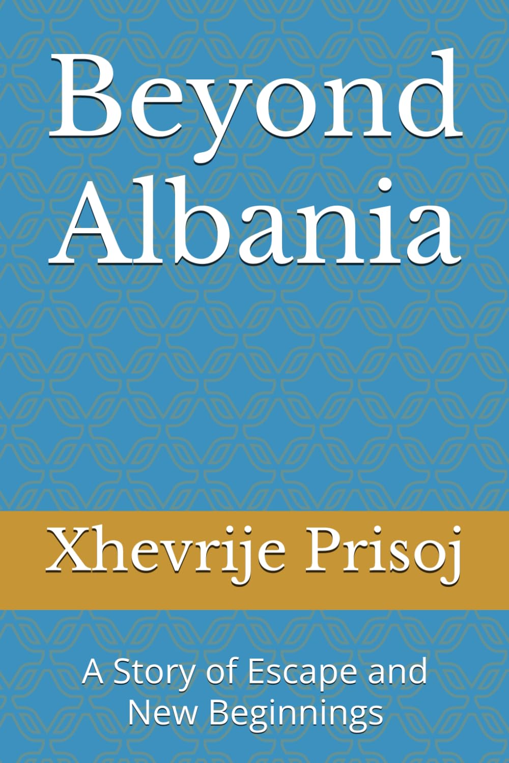 Beyond Albania: A Story of Escape and New Beginnings