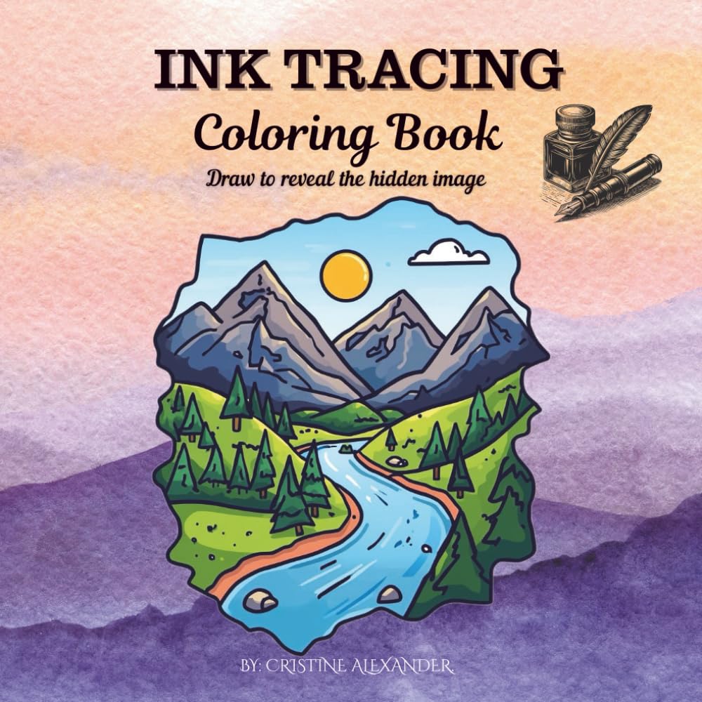 Ink Tracing Coloring Book | Draw to Reveal the Hidden Image: 50 Relaxing Pages of Landscape & Arts to Trace and Color | 8.5 x 8.5 Format for Mindful Creativity and Calm