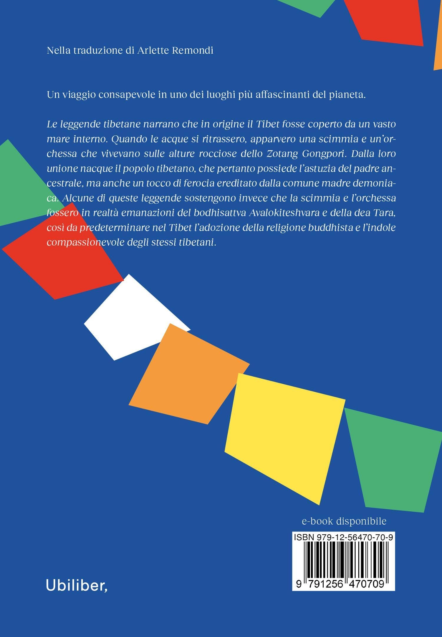 Sul tetto del mondo, nel cuore dell'Asia. Storia del Tibet