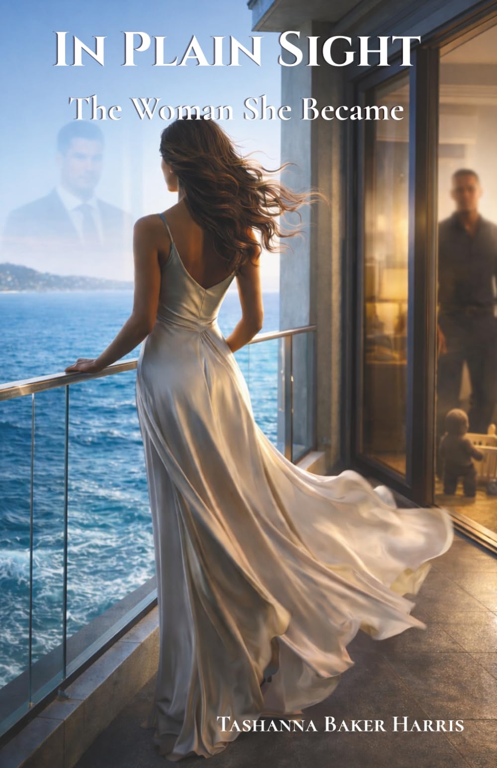 In Plain Sight: The Woman She Became (The Unspoken Series)