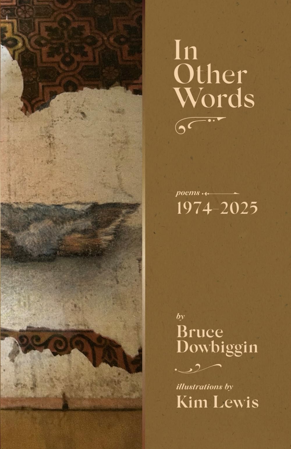 In Other Words: Collected Poems 1974-2025