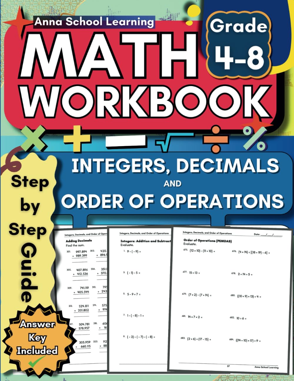Math Workbook Grade 4-8 Integers, Decimals and Order of Operations: 4th to 8th Grade Math Practice Workbook with Answers (Math Practice Workbooks)
