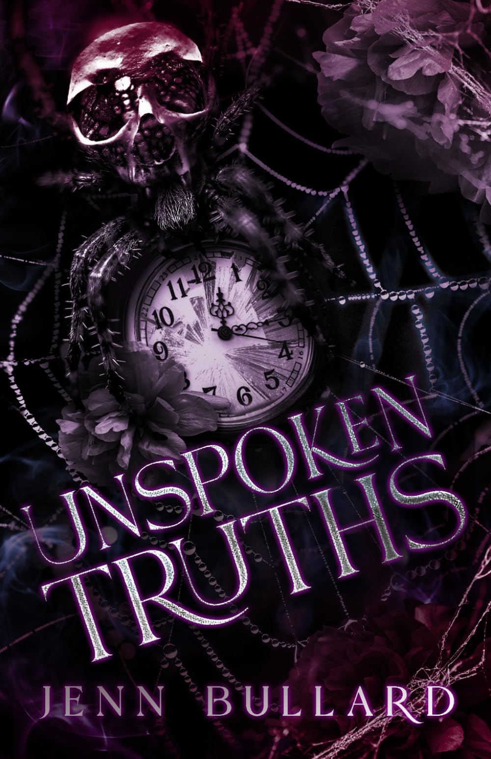 Unspoken Truths: A Dark Bully Romance (The Carlysle Kings Duet)