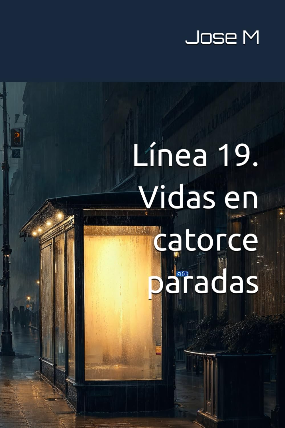 Línea 19. Vidas en catorce paradas